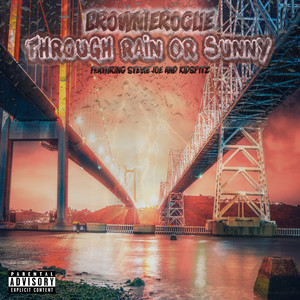 Through Rain Or Sunny (Explicit)