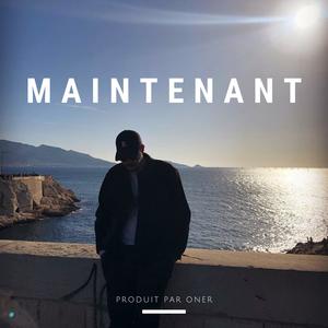 Maintenant