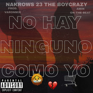 No Hay Ninguno Como Yo (Explicit)