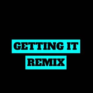 GETTING IT SHEMIX (feat. SHMONEYYDOLL) [Explicit]