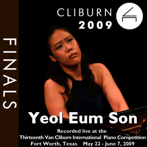 2009 Van Cliburn International Piano Competition: Final Round - Yeol Eum Son