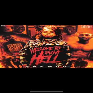 Welcome To Saint Hell (Explicit)