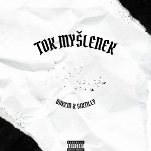 TOK MYŠLENEK (Explicit)