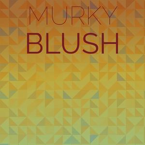 Murky Blush