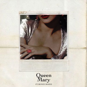 Queen Mary (Explicit)