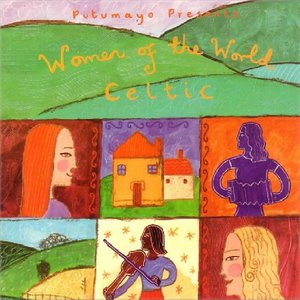 Putumayo Presents: Women Of The World - Celtic
