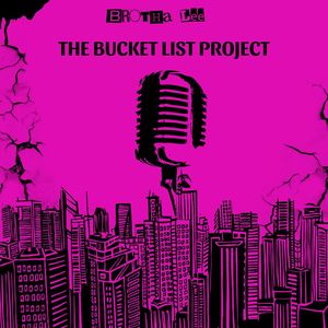 The Bucket List Project (Explicit)