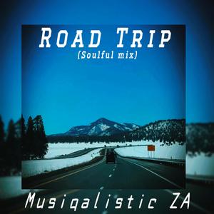 Road Trip (Soulful Mix)