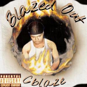 Blazed Out-EP (Explicit)