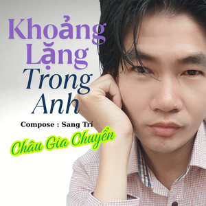 Khoảng Lặng Trong Anh