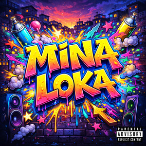 MINA LOKA (Explicit)