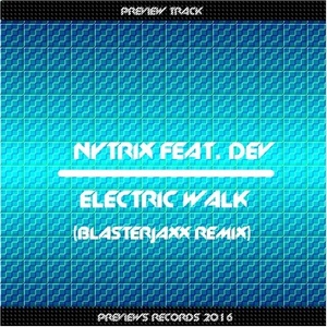 Electric Walk (Blasterjaxx Extended Remix)