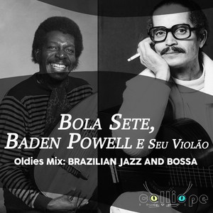 Oldies Mix: Brazilian Jazz and Bossa