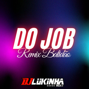 Do Job Remix Batidão