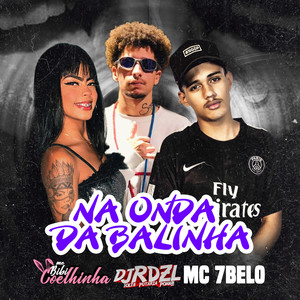 Na Onda da Balinha (Explicit)