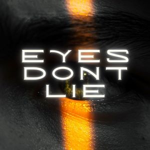 Yeah You're Beautiful Don't Have to Try (Eyes Don't Lie) (Explicit)