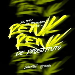 RENK RENK DE PROSTITUTO (Explicit)