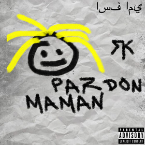 Pardon maman (Explicit)