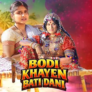 BODI KHAYEN BATI DANI