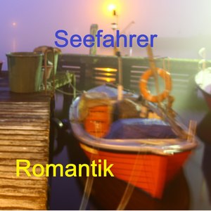 Seefahrer Romantik