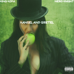 Hansel and Gretel (Explicit)