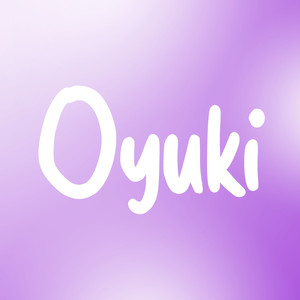 Oyuki