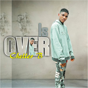 Is Over (Explicit)