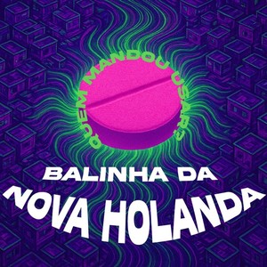 Balinha da Nova Holanda (Explicit)