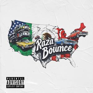 Raza Bounce (feat. ALG) (Explicit)