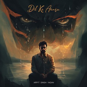 Dil Ke Aansu