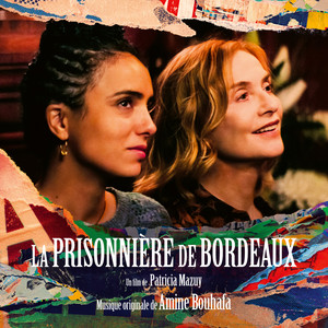 La Prisonnière de Bordeaux (Bande originale du film)