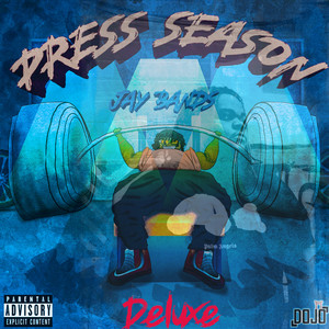 Press Season (Deluxe) [Explicit]