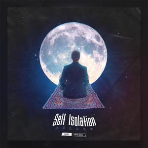 Self Isolation (Explicit)
