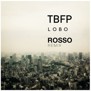 Lobo (Rosso Remix)