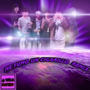 Me Fumo Un Cigarrillo (Remix|Explicit)