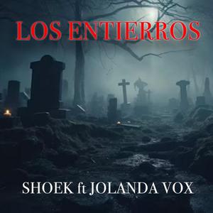 Los entierros (feat. Jolanda Vox) [Explicit]