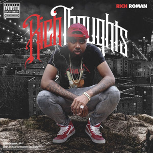 Rich Thoughts (Explicit)