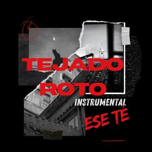 Tejado Roto (Instrumental)