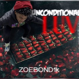 Unconditional Luv (Explicit)