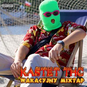 Wakacyjny Mixtap (Explicit)