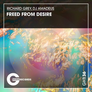 Freed from Desire (Original Mix)