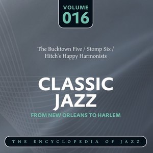 Classic Jazz - The Encyclopedia of Jazz - From New Orleans to Harlem, Vol. 16