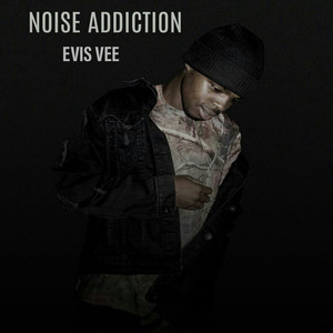 Noise Addiction (Explicit)