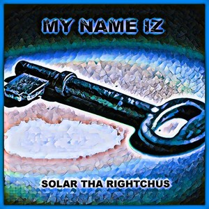 My Name Iz (Explicit)