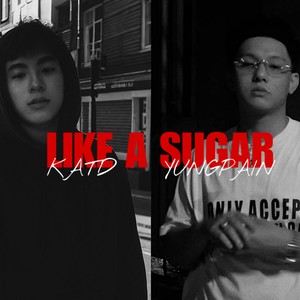 Like A Sugar (Explicit)