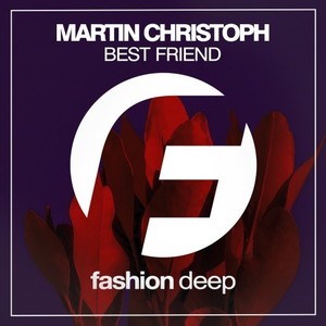 Best Friend (Original Mix)