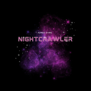 NIGHTCRAWLER (Explicit)