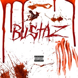 Bustaz (Explicit)