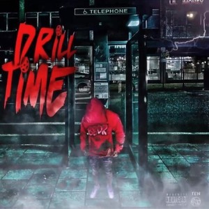 Drill Time (Explicit)