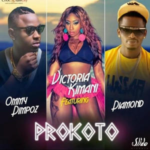 Prokoto (feat. Victoria kimani, Diamond platnumz & Ommy dimpoz) (Explicit)